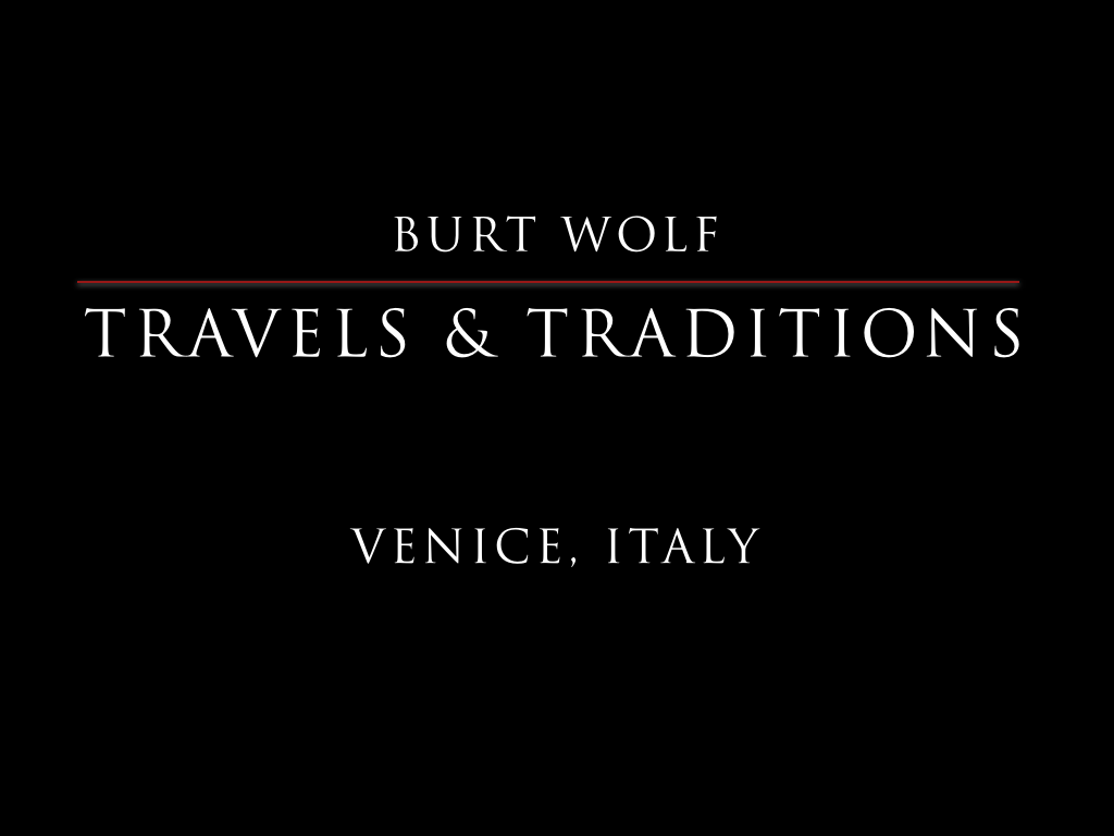 Burt Wolf: Travels & Traditions: Europe Tour [DVD]